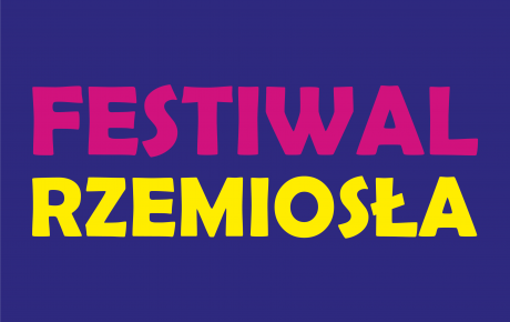 Festiwl Rzemiosła 2026